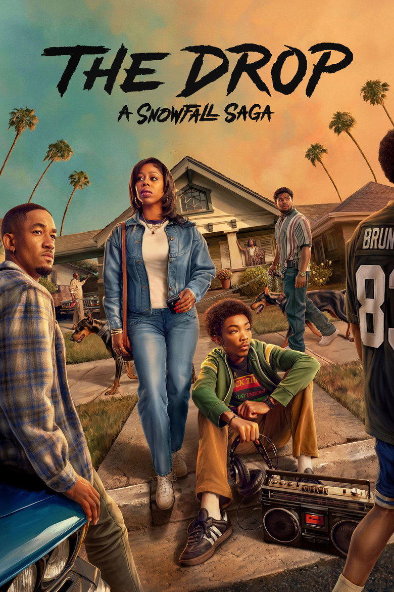 Imagem oficial de The Drop: Uma Saga Snowfall